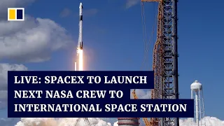 (Postponed) SpaceX to launch next Nasa crew to International Space Station