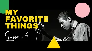 LEARN THIS SUPER BLUESY SOLO // My Favorite Things - Kenny Burrell // Lesson 4