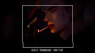 OZZIE ft. THEMXXNLIGHT - Don’t Play [slowed & reverb]