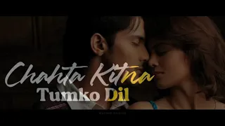 Chahta Kitna Tumko Dil | Shaapit | Aditya Narayan song | Whatsapp status | Ft. Shweta Agarwal