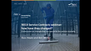 NEC4 Service Contracts webinar: how have they changed?
