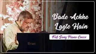 Bade Achhe Lagte Hain | Piao Cover with Lyrics | Brian Silas #briansilas #pianocover #piano
