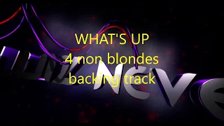 BACKING TRACK - WHAT'S UP (4 NON BLONDES) with chords and voice, no guitar