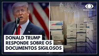 Donald Trump dá sua versão para o caso dos documentos secretos | Jornal da Noite