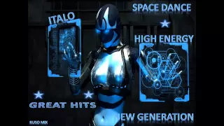 SPACE DANCE, HIGH ENERGY, ITALO DISCO NEW GENERATION