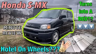 Honda S-MX - A BED On Wheels? Honda’s MOBILE Hotel Room! - Five Minute Review