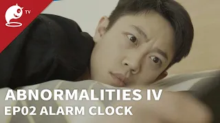 Abnormalities Ⅳ｜EP02. Alarm Clock｜Original Short Horror Series｜Abnormal TV 【不思異：辭典4】EP02 鬧鐘