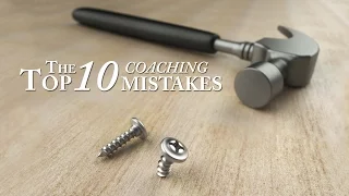 Top 10 Coaching Mistakes
