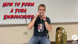 How to Form a Tuba Embouchure