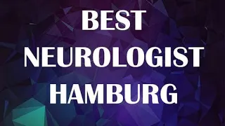 Neurologist in Hamburg, Germany