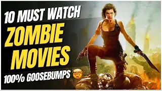 Goosebumps🥵: 10 Bone Chilling Zombie Movies You Can't Miss