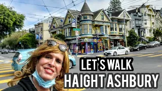 Haight Ashbury, San Francisco...Walking A Legendary Neighborhood in 4K Video