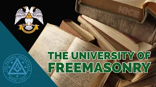 The University of Freemasonry | TMR 444