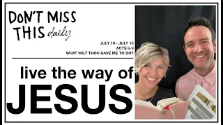 Come Follow Me New Testament Acts 6-9 (July 10-16) Don't Miss This