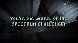 Speedrun Challenge - WINNER!