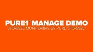 Pure1® Manage Demo: Storage Monitoring by Pure Storage®