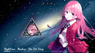 [1Hour] NightCore Mashup 1, 2 ,3, 4 | Trần pen.