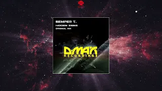 Semper T. - Hidden Signs (Original Mix) [D.MAX RECORDINGS]