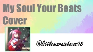 My Soul Your Beats Rock English Cover