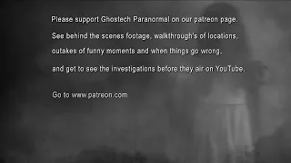 Ghostech Paranormal Investigations - Patreon