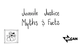 Juvenile Justice Myths & Facts