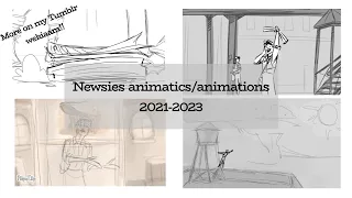 All of my Newsies storyboard animatics and animations (...so far)
