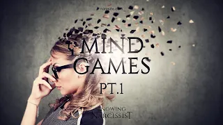 Mind Games: Part I