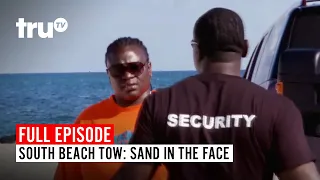 South Beach Tow | Season 2: Sand in the Face | truTV