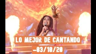 Lo Mejor de Cantando -03/10/20- Programa completo