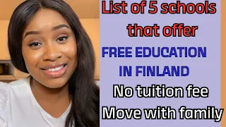 LIST OF FREE SCHOOLS IN FINLAND🇫🇮|MOVE WITH FAMILY|JOB OPPORTUNITIES AFTER STUDY #finland #family