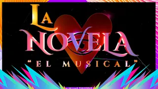 LA MÁS DRAGA 4  - "LA NOVELA" EL MUSICAL