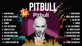 Pitbull Greatest Hits Selection ⭐ Pitbull Full Album ⭐ Pitbull MIX Songs