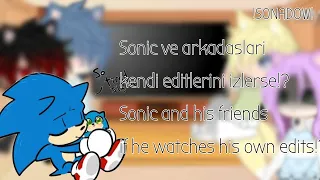 Sonic ekibi kendi editlerini izlerse!? [Gacha/GLMV] !SONADOW!