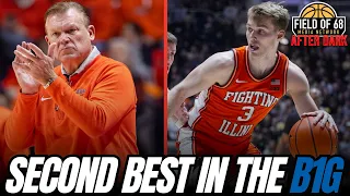 Illinois proved why they're SECOND-BEST in the Big Ten | Marcus Domask booty ball! | Field of 68