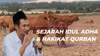 Pengajian Gus Baha Terbaru : Sejarah Idul Adha Dan Hakikat Qurban