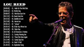 Lou Reed Greatest Hits || Lou Reed Greatest Hits Full Album