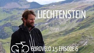 Cycling the Rhine ○ Ep 6 ○ Liechtenstein | Eurovelo 15 - Perhaps the most beautiful Rhine stop...