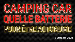 25# QUELLE BATTERIE CHOISIR POUR MON CAMPING-CAR ?