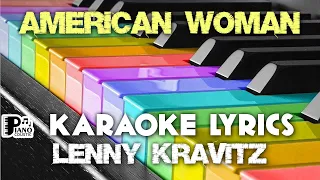 AMERICAN WOMAN LENNY KRAVITZ KARAOKE LYRICS VERSION PSR S975