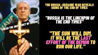 "RUSSIA IS THE LINCHPIN OF THE END TIMES..IT WILL BE THE LAST EFFORT OF THE DEMON TO RUN OUR LIFE."