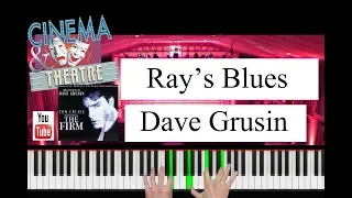 Ray's Blues - DAVE GRUSIN 1993. The Firm Original soundtrack Piano Cover #SHEETS