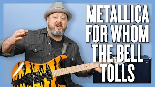 Metallica For Whom the Bell Tolls Guitar Lesson + Tutorial