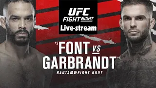 UFC Vegas 27 LIVESTREAM | Font vs. Garbrandt Full Fight Card Companion & Play by Play