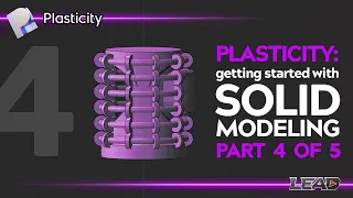 Getting Started with Solid Modeling | Plasticity How To Series | Episode 4 | Adding Details