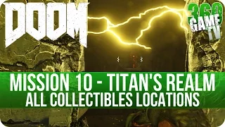 Doom Mission 10 All Collectibles (Secrets, Collectibles, Data Logs, Runes, Elite Guards, Drones)