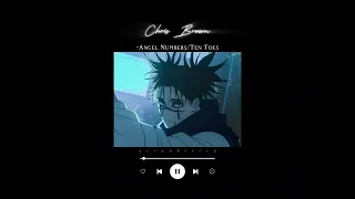 chris brown-angel numbers/ten toes (sped up+reverb) "healing energy on me"