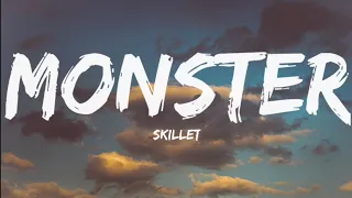 Skillet-Monster (Lyrics Video)