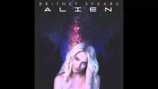 Alien NO AUTOTUNE Britney Spears FULL