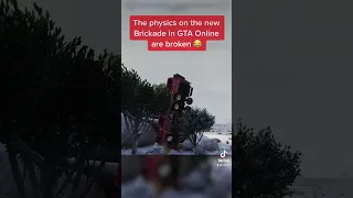 The physics on the new Brickade in GTA Online are broken😂 #funny #glitch #glitches #gta5 #gtaonline