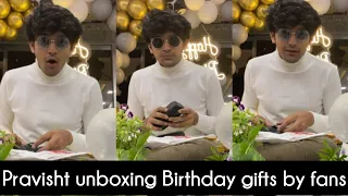 Pravisht mishra unboxing his 23 birthday gift by fans part 1  Barrister babu anirudh birthday gift